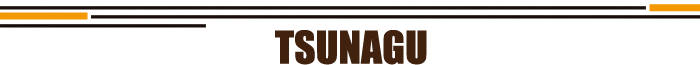 TSUNAGU